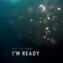 I'm Ready