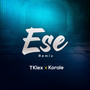 Ese (Remix)