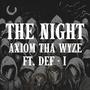 The Night (feat. Def-I) [Explicit]