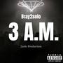 3 A.M. Freestyle (Explicit)