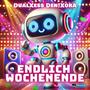 Endlich Wochenende