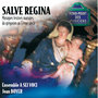 Salve regina-Musiques festives mariales du grégorien au 17e siècle