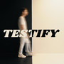 Testify