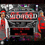 Welcome to Smithfield Est. 2021 (Explicit)