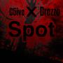 Spot (feat. Brezzo) [Explicit]