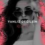 Yanliz Değilsin (Turkish Remix)