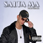 Salta Ma (Explicit)