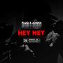 HEY HEY (feat. JOHNV) [Explicit]