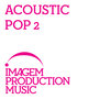 Acoustic Pop 2