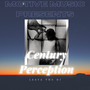 Century Perception