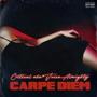 Carpe Diem (Explicit)