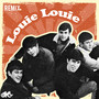 Louie Louie (House Remix)