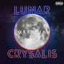 LUNAR CRYSALIS (Explicit)