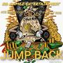 JUMP BACK (feat. ACE BOONCOON, C-BLACK & FREAKY ROB) [Explicit]