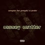 Money Matter (Explicit)