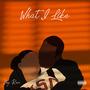 What I Like (Explicit)