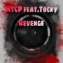 Revenge (feat. Tocky)