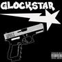 Glockstar (Explicit)