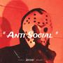 AntiSocial x KEH (feat. Prodby: @YBWBigJawn) [Explicit]