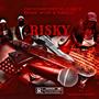 Risky (3mix) (feat. 602Dt & Skee Wop) [Explicit]