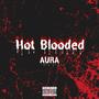 Hot Blooded (Explicit)