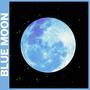 Blue Moon (Explicit)