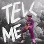 Tell Me (feat. Josh Villegas)