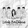 Lelah Bertahan