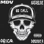 OG Call (feat. MDV, Nataslive & Double A) [Explicit]