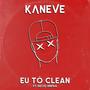 Eu tô clean (Explicit)