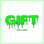 Gift (Explicit)