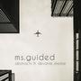 Ms. Guided (feat. Devante Shemar)