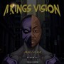 A Kings Vision (Explicit)