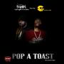 Pop a Toast (feat. Ghostface killah) [Explicit]