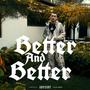 Better and better (Explicit)