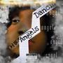 ANGELS DANCIN (Explicit)