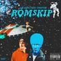 ROMSKIP (feat. Tropnik) [Explicit]