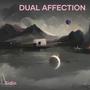 Dual Affection