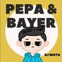 Pepa y Bayer (Dembow)