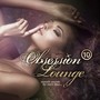 Obsession Lounge, Vol. 10 (Compiled by DJ Jondal) [Smooth Sounds for More Than]
