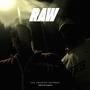 RAW (feat. JJOAQUIN) [Explicit]