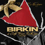 Birkin (Explicit)