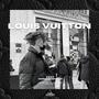 Louis Vuitton (feat. Doris Jennifer, AM Boozie & AM Alley) [Explicit]