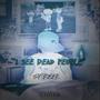 Dead People (Explicit)