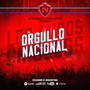 Orgullo Nacional (feat. Gonza Ferrer) [Explicit]