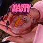 Na$ty (Explicit)