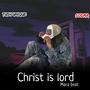Christ is Lord Mara beat (feat. Sodma)