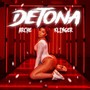 Detona (Explicit)