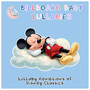 Lullaby Renditions of Disney Classics