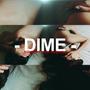 DIME (feat. Alee Alejandro)